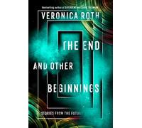 The End and Other Beginnings | Paperback