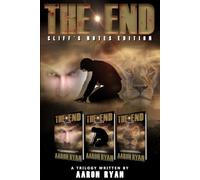 THE END: Cliff's Notes (THE END: A Christian End Times Fiction Book Series)