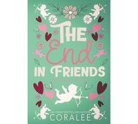 The End in Friends: From Frenemies to Fake Fiancé (Her City)