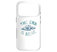 The End Is Near UFO Alien Invasion Funny Sci-Fi Case for iPhone 17 Pro