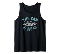 The End Is Near UFO Alien Invasion Funny Sci-Fi Tank Top