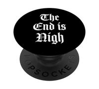 The end is nigh PopSockets Adhesive PopGrip
