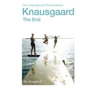 The End : My Struggle Book 6