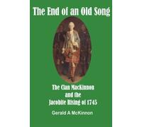 The End of an Old Song: The Clan MacKinnon and the Jacobite Rising of 1745