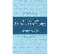 The End of Biblical Studies
