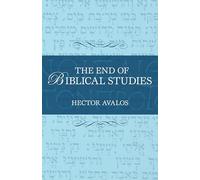 The End of Biblical Studies
