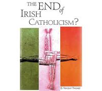 The End of Irish Catholicism?