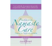 The End-Of-Life Namaste Care Program for People with Dementia