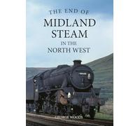 The End of Midland Steam in the North West