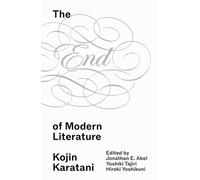 The End of Modern Literature : On Permanent Revolution