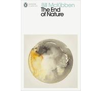 The End of Nature (Penguin Modern Classics)
