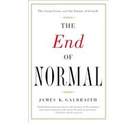 The End of Normal: The Great Crisis and the Future of Growth