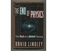 The End of Physics: The Myth of a Unified Theory
