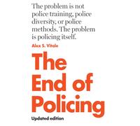 The End of Policing