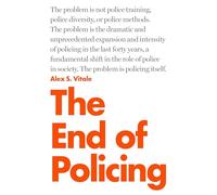 The End of Policing