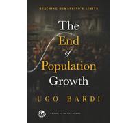 The End of Population Growth: Reaching Humankind's Planetary Limits