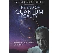 The End Of Quantum Reality