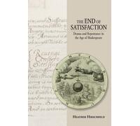 The End of Satisfaction - 9780801452741