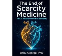 The End of Scarcity Medicine: How AI Rewrites Who Gets to Be Healthy