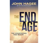 The End of the Age: The Countdown Has Begun