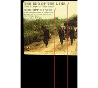 The End of the Line: The Siege of Khe Sanh