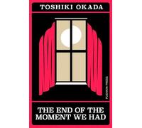 The End of the Moment We Had