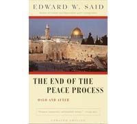 The End of the Peace Process: Oslo and After