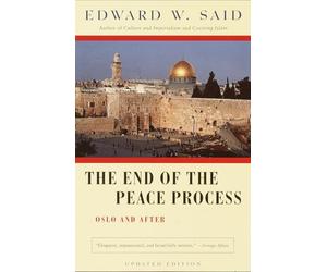 The End of the Peace Process: Oslo and After