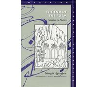 The End of the Poem: Studies in Poetics (Meridian: Crossing Aesthetics)