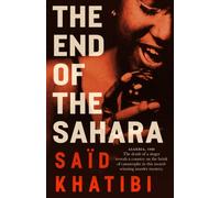 The End of the Sahara
