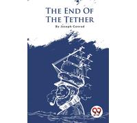 The End of the Tether