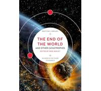 The End of the World : and Other Catastrophes