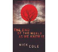 The End of the World as We Knew It