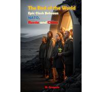 The End of the World - Epic Clash Between NATO, Russia and China: From a spark in the sky to nuclear winter. Three empires destroy each other for domination. The only heir to the planet will be ash