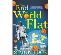 The End of the World Is Flat