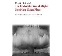 The End of the World Might Not Have Taken Place (Czech Literature)