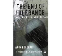 The End of Tolerance: Racism in 21st Century Britain