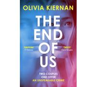 The End of Us : A twisty and unputdownable psychological thriller with a jaw-dropping ending