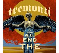 The End Shows Us As From Tremonti (VINYL)