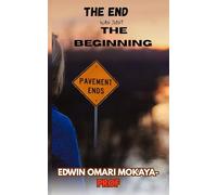 THE END WAS JUST THE BEGINNING