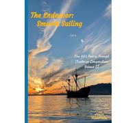 The Endeavor: Smooth Sailing: The 365 Poetry Prompt Challenge Compendium Volume II