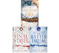 The Ending Fire Trilogy Collection 3 Books Set By Saara El-Arifi (The Final Strife, The Battle Drum & The Ending Fire)