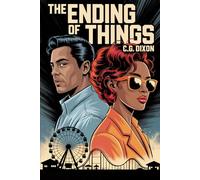 The Ending of Things: Kisses & Carnivals