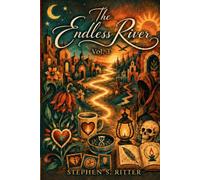 The Endless River: Volume 3