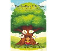 The Endless Tale Tree: "Adventures Beyond the Last Page" (Nature Version)