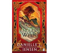 The Endless War: (The Bridge Kingdom)