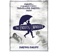The Endless Winter; Surfing Europe
