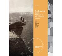 The Enduring Vision: A History of the American People, International Edition