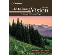 The Enduring Vision: A History of the American People (Mindtap Course List)