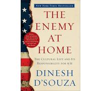 The Enemy At Home: The Cultural Left and Its Responsibility for 9/11